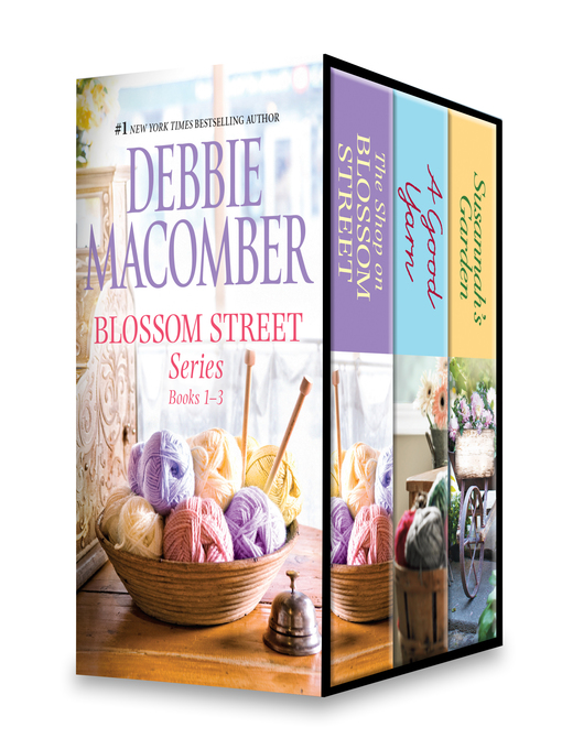 Title details for Debbie Macomber Blossom Street Series, Books 1-3 by Debbie Macomber - Available